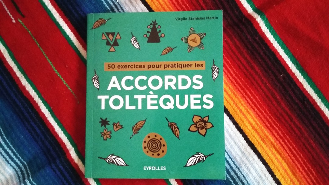 50 Exercices Pour Pratiquer Les Accords Toltèques Pdf